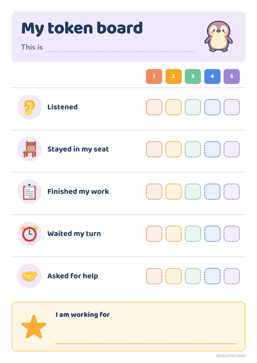 My token board: a printable token board chart with Pezumo, a penguin, and 5 steps: Listened, Stayed in my seat, Finished my work, Waited my turn, Asked for help, with 5 columns to mark off (1, 2, 3, 4, 5).