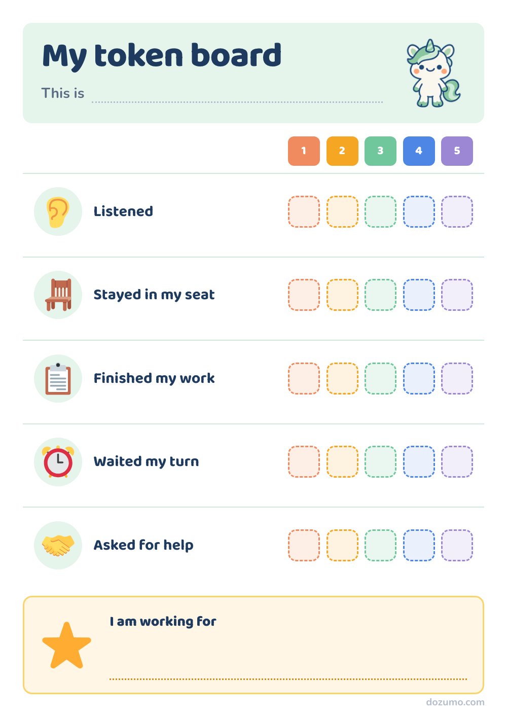 My token board: a printable token board chart with Unizumo, a green-maned unicorn, and 5 steps: Listened, Stayed in my seat, Finished my work, Waited my turn, Asked for help, with 5 columns to mark off (1, 2, 3, 4, 5).